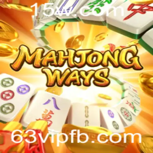 Descubra o Fascinante Mundo de MahjongWays e a Palavra-Chave 63vip